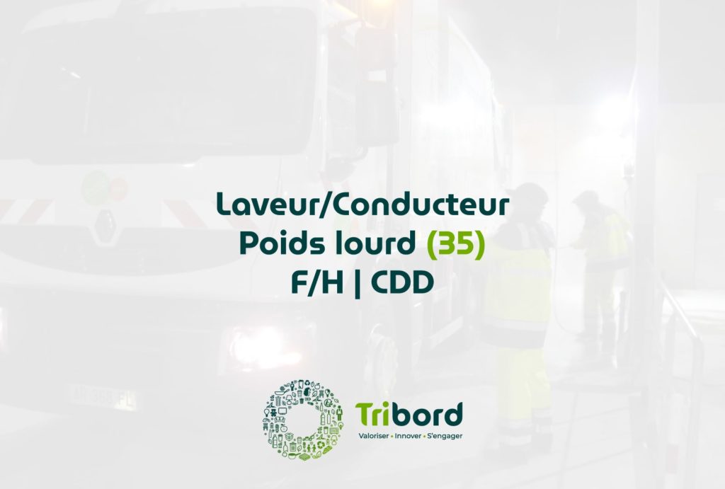 Offre d'emploi Conducteur/laveur Poids Lourd Tribord