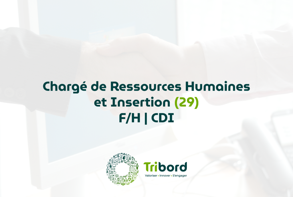 Tribord recherche un chargé de ressources humaines et insertion F/H en CDI à Brest