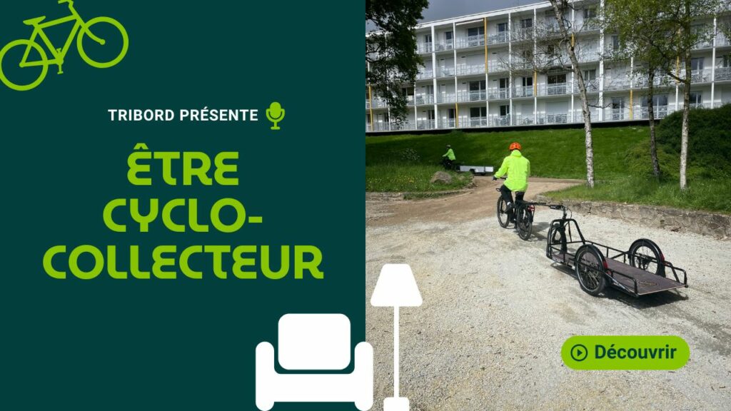 Être cyclo-collecteur à Tribord