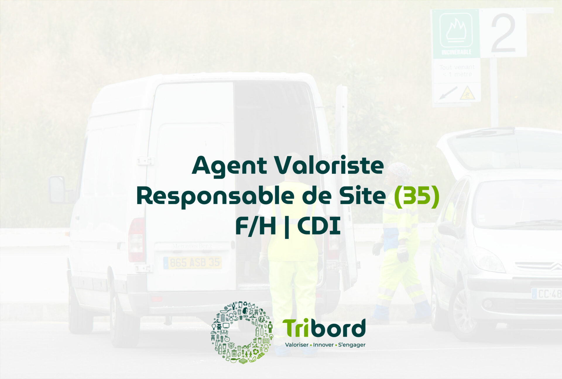 Offre d'emploi Agent Valoriste Responsable de site 35 Tribord