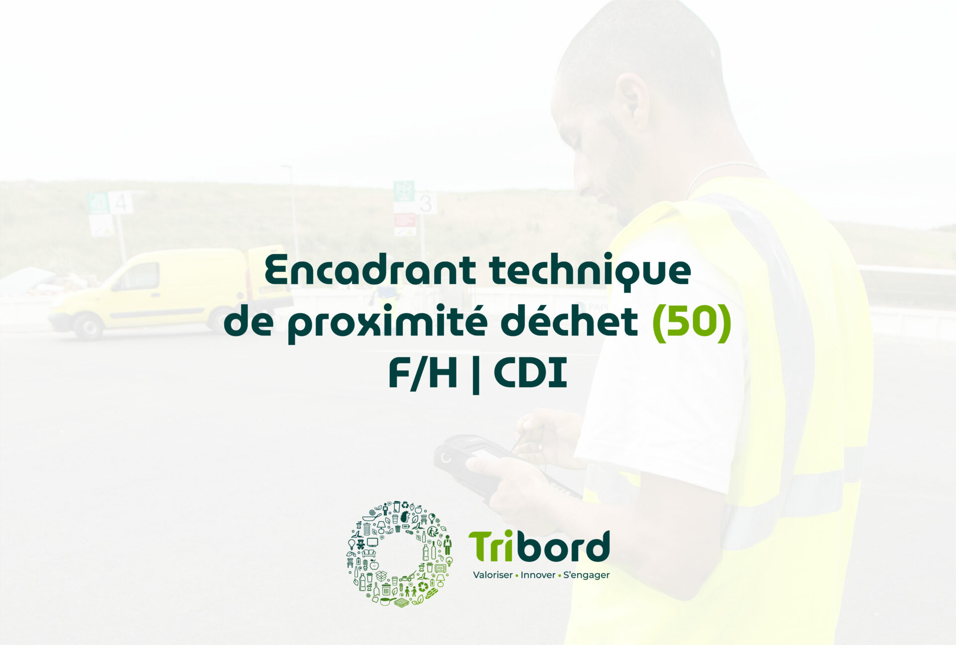 Image de recrutement d'un encadrant technique de proximité déchets en CDI