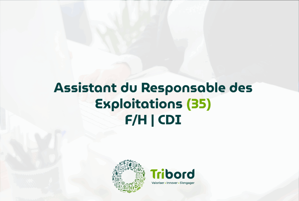 Assistant du Responsable des Exploitations F/H