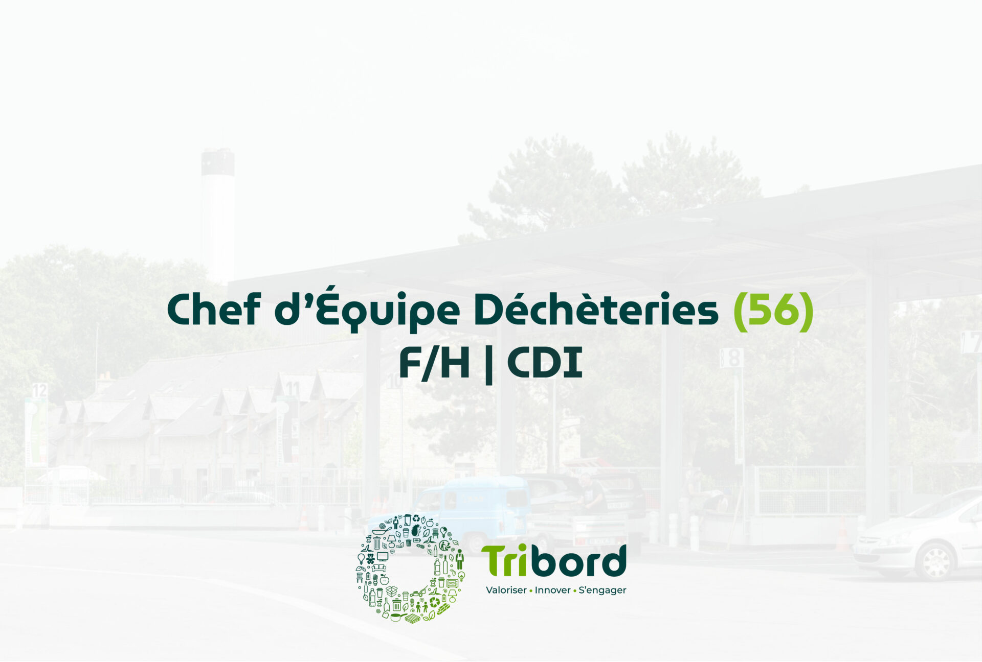 Image pour le recrutement d'un chef d'équipe pour l'agence du 56