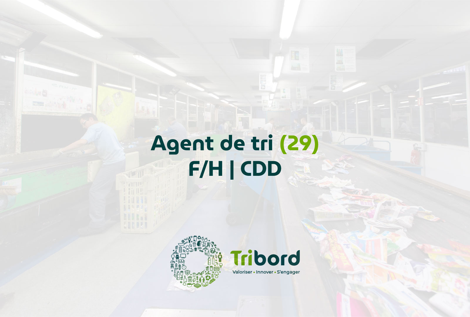 Offre d'emploi d'Agent de tri en CDD d'insertion dans le 29 à Tribord