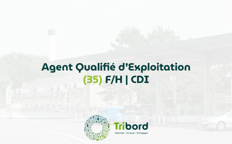Offre d'emploi d'Agent Qualifié d'Exploitation en CDI pour l'agence du 35 de Tribord